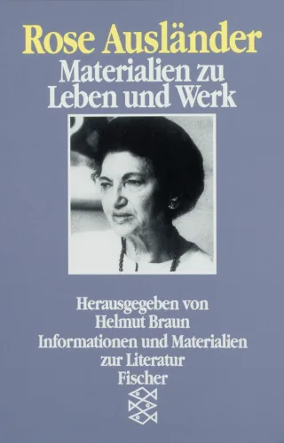Rose Ausländer: Materialien zu Leben und Werk