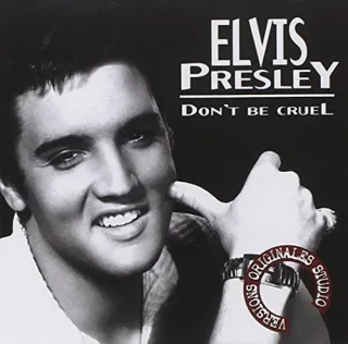 Don't Be Cruel [Original Studio Versionen]