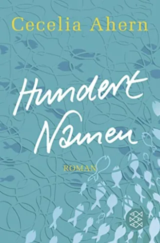 Hundert Namen: Roman [Taschenbuch] [2013] Ahern Cecelia Strüh Christine