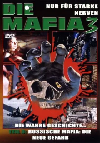 Die Mafia 3 - Russische Mafia: Die neue Gefahr
