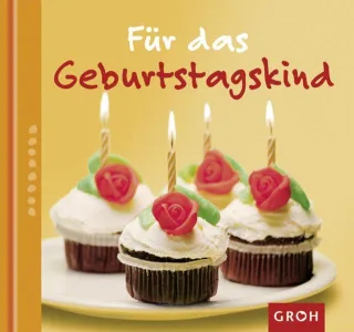 Für das Geburtstagskind