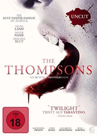 The Thompsons (Uncut)