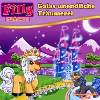 06/Unicorn-Gaias Unendliche Träumerei [Audio CD] Filly
