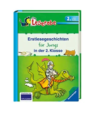 Leserabe - Sonderausgaben: Erstlesegeschichten für Jungs in der 2. Klasse (HC - Leserabe - Sonderausgabe)