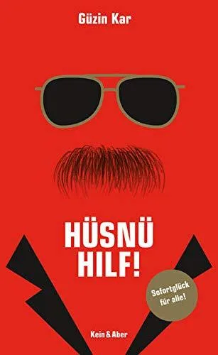 Hüsnü hilf!: Sofortglück für alle