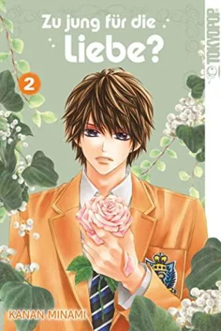 Zu jung für die Liebe? 02 [Broschiert] [2014] Minami Kanan