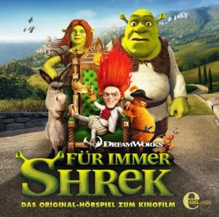 Für immer Shrek - Hörspiel zum Kinofilm [Audio CD] Shrek