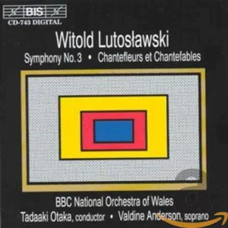 Lutoslawski Sinfonie 3 Tadaaki