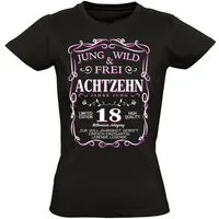 Baddery Print-Shirt Geburtstagsgeschenk für Frauen: "18 Jahre Jung wild und frei", hochwertiger Siebdruck, aus Baumwolle