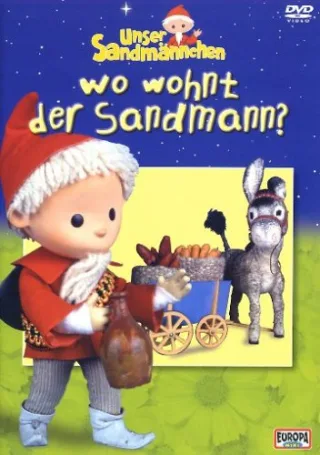 Unser Sandmännchen Folge 3: Wo wohnt der Sandmann? [DVD] [2005]