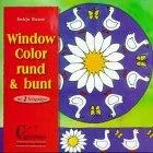 Brunnen-Reihe Window Color rund & bunt