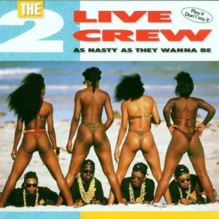 As Nasty As They Wanna Be [Audio CD] The 2 Live Crew