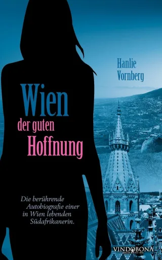 Wien der guten Hoffnung