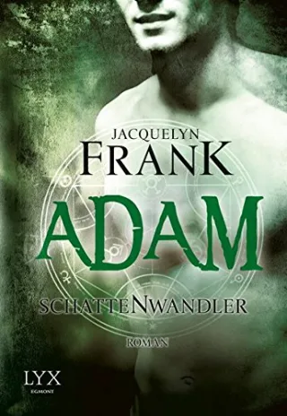 Schattenwandler: Adam [Taschenbuch] [2013] Frank Jacquelyn Bauer Beate