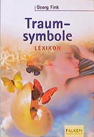 Traumsymbole Lexikon [Broschiert] [2000] Fink Georg