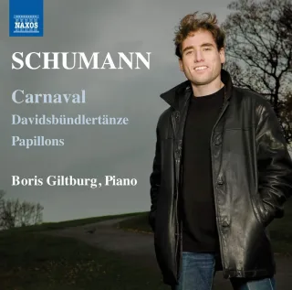 Schumann: Carnaval / Davidsbündlertänze / Papillons [Audio CD] Boris Giltburg Robert Schumann _