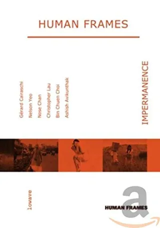 Human Frames - Impermanence