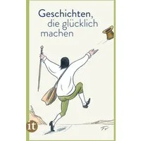 Geschichten, die glücklich machen / diverse