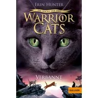 Verbannt / Warrior Cats Staffel 3 Band 3 / Erin Hunter
