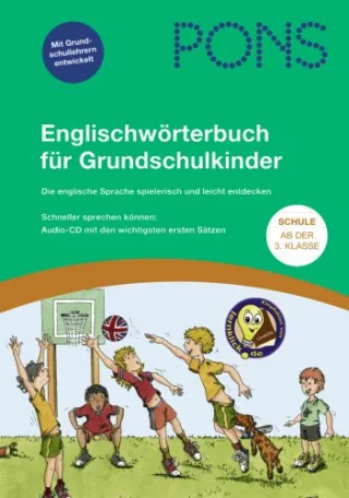 PONS Grundschulwörterbuch Englisch: Englisch-Deutsch /Deutsch-Englisch