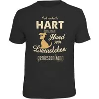 RAHMENLOS® T-Shirt ... damit mein Hund sein Luxusleben geniessen kann
