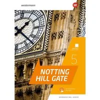 Notting Hill Gate - Ausgabe 2022 / diverse, Workbook 5 mit Audios und Interaktiven Übungen