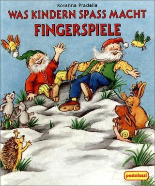Was Kindern Spaß macht Fingerspiele