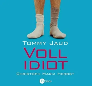 Vollidiot. 3 CDs [Audio CD] [2005] Jaud Tommy Herbst Christoph Maria