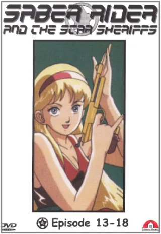 Saber Rider and the Star Sheriffs Vol. 04 (Episoden 13-18)