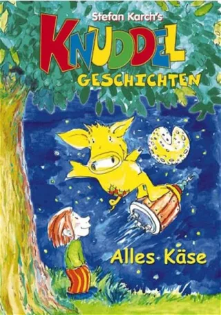 Knuddel-Geschichten Bd. 5 Alles Käse