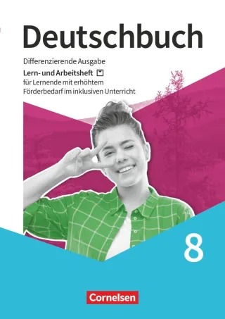 Deutschbuch - Sprach- und Lesebuch - Differenzierende Ausgabe 2020 - 8. Schuljahr: Lern- und Arbeitsheft für Lernende - Mit erhöhtem Förderbedarf im inklusiven Unterricht
