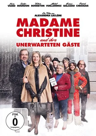 Madame Christine und ihre unerwarteten Gäste [DVD]