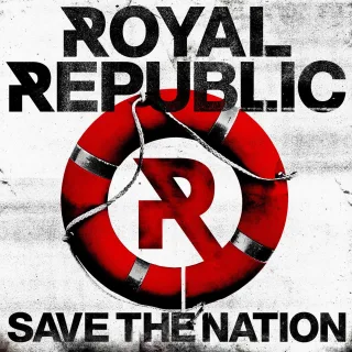 Save the Nation [Audio CD] Royal Republic