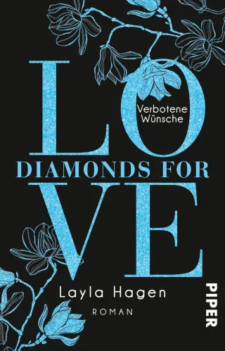 Diamonds For Love ? Verbotene Wünsche: Roman