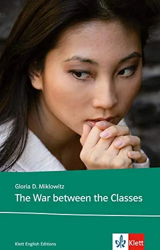 The War Between the Classes (Klett English Editions - Young Adult Literature)