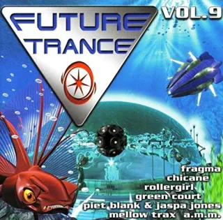 Future Trance Vol. 9 [Audio CD] Various