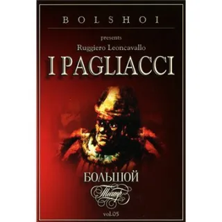 Bolshoi presents: Ruggero Leoncavallo - Der Bajazzo