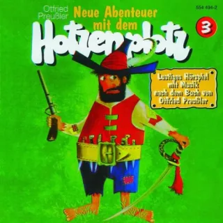 Neue Abenteuer mit dem Hotzenplotz - Folge 3 [Audio CD] Otfried Preussler