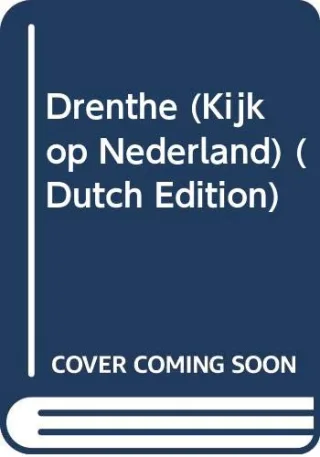 Drenthe (Kijk op Nederland) (Dutch Edition)