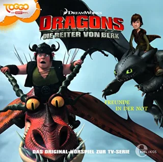 Dragons - Die Reiter von Berk "Freunde in der Not" Folge 8 - Das Original-Hörspiel zur TV-Serie