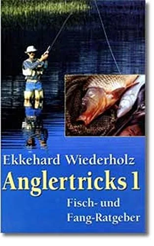 Anglertricks 2 Bde. [Gebundene Ausgabe] [2000] Wiederholz Ekkehard