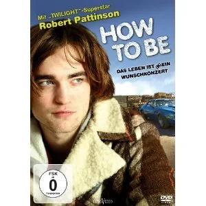 How to be - Das Leben ist (k)ein Wunschkonzert