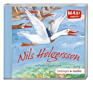 Nils Holgersson und andere Geschichten (CD): Ungekürzte Lesung mit Geräuschen und Musik MAXI-Hörbuch ca. 30 Min.