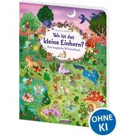 Wo ist das kleine Einhorn? / diverse, Das magische Wimmelbuch für Kinder ab 3 Jahren - Fördert Fantasie, Wahrnehmung und Aufmerksamkeit von Kindern