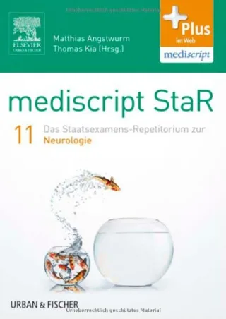 mediscript StaR 11 das Staatsexamens-Repetitorium zur Neurologie: mit Zugang zur mediscript Lernwelt [Taschenbuch] [2012] Angstwurm Matthias Kia Thomas