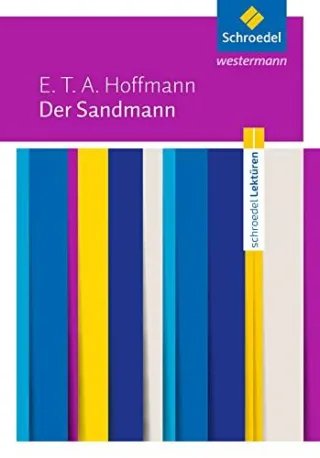 Schroedel Lektüren: E.T.A. Hoffmann: Der Sandmann: Textausgabe