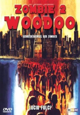 Zombie 2 - Woodoo Schreckensinsel der Zombies [DVD] [2005]