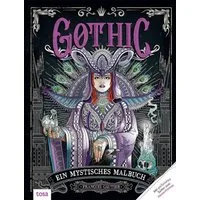 Gothic – Ein mystisches Malbuch / diverse
