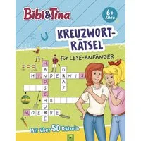 Bibi & Tina Kreuzworträtsel für Lese-Anfänger / Schwager & Steinlein Verlag