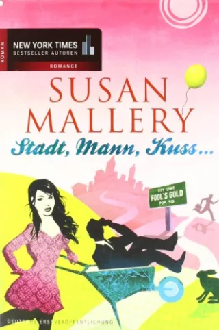 Stadt Mann  Kuss... [Broschiert] [2012] Susan Mallery Maike Müller